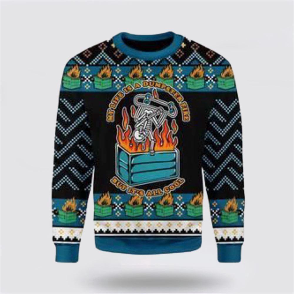 Get Festive With The 3D My Life Is A Dumpster Fire Ugly Christmas Sweater Get Festive With The 3D My Life Is A Dumpster Fire Ugly Christmas Sweater
