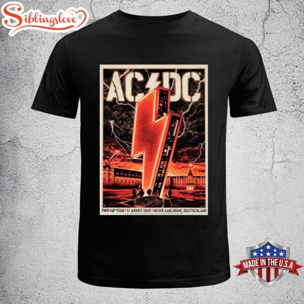 ACDC Music Poster PWR Up Tour 2025 On August Unisex T-Shirt