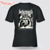 Behemoth 1458 Unisex T-Shirt For Fans