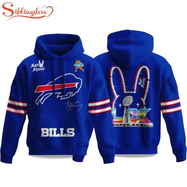 Bills Bad Bunny Bowl LX 2025 2026 Hoodie Shirt