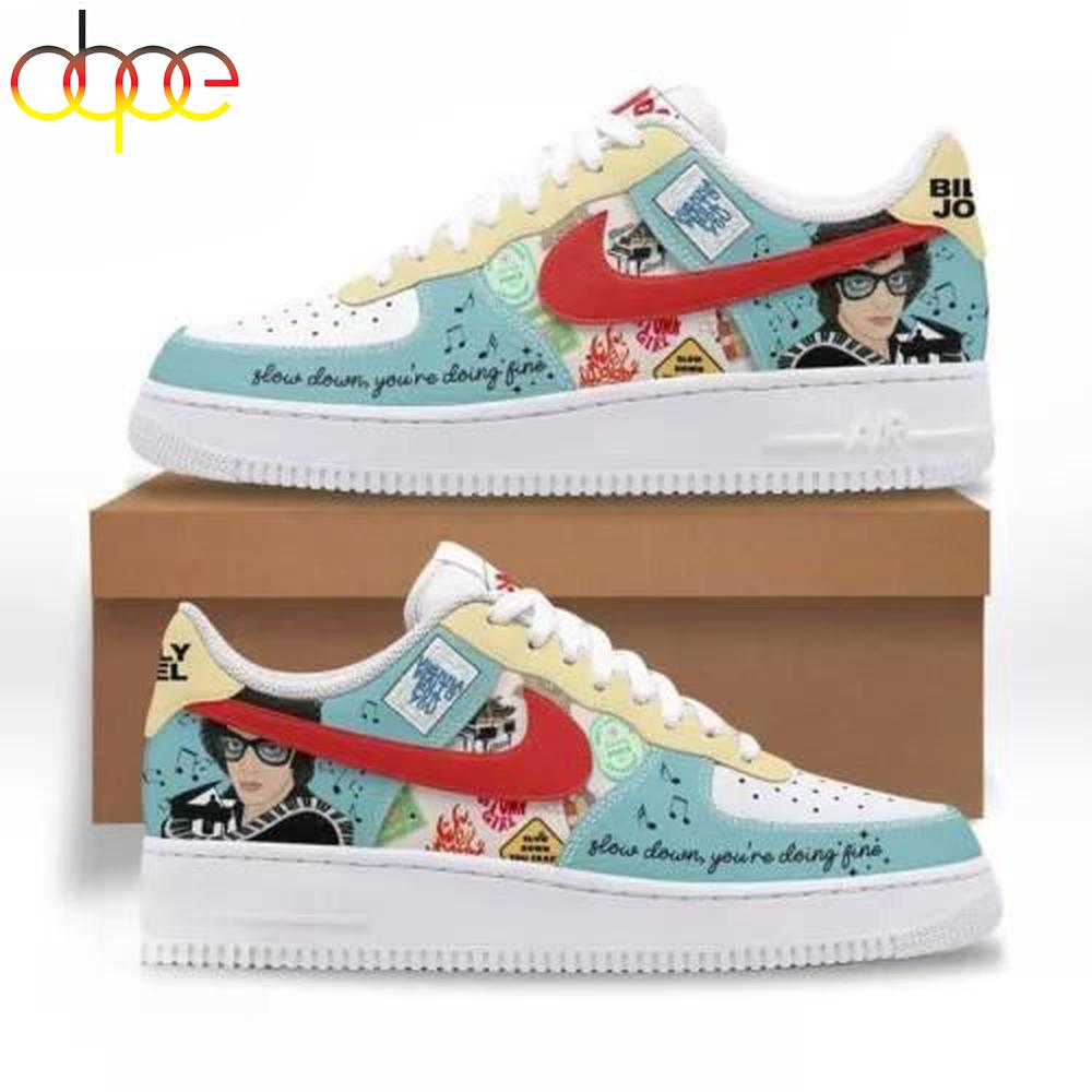 Billy Joel Slow Down You’re Doing Fine Air Force 1 Shoes For Fans Billy Joel Slow Down You’re Doing Fine Air Force 1 Shoes For Fans