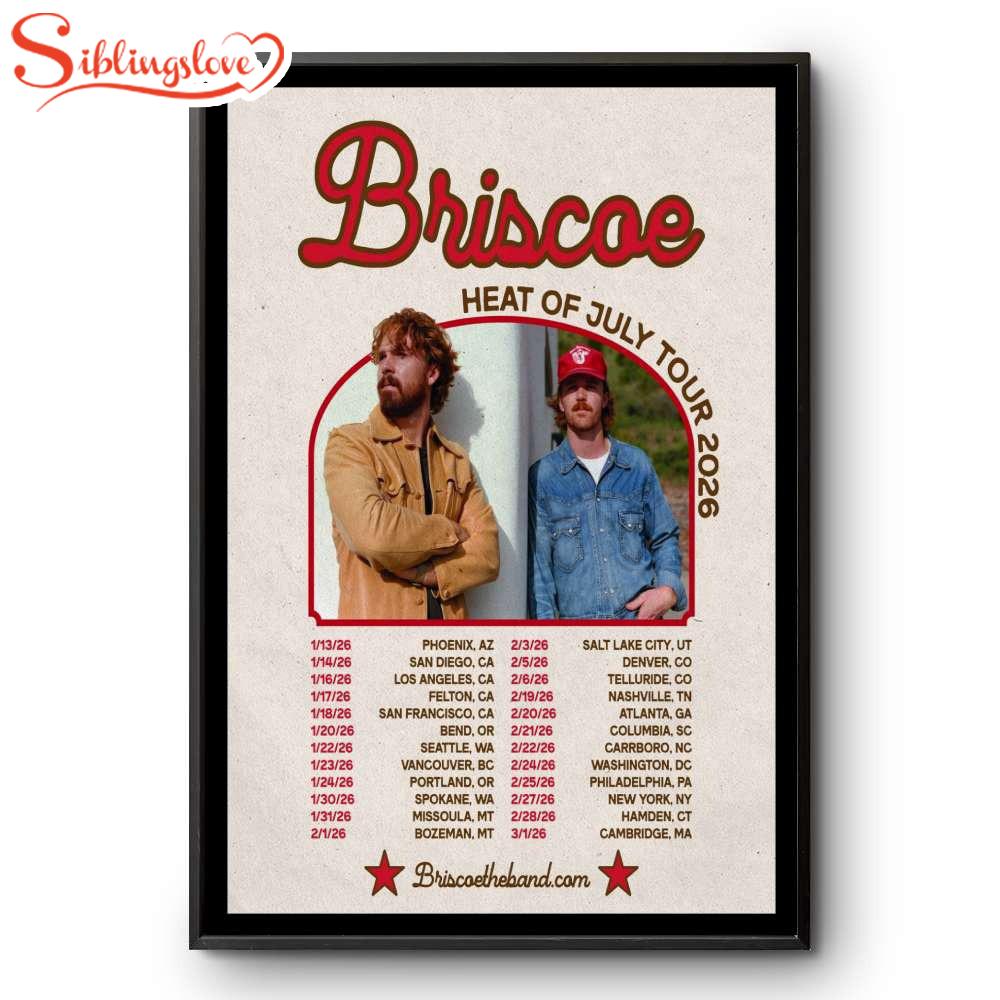Briscoe Heat Of July Tour 2026 Canvas Poster Wall Art Briscoe Heat Of July Tour 2026 Canvas Poster Wall Art