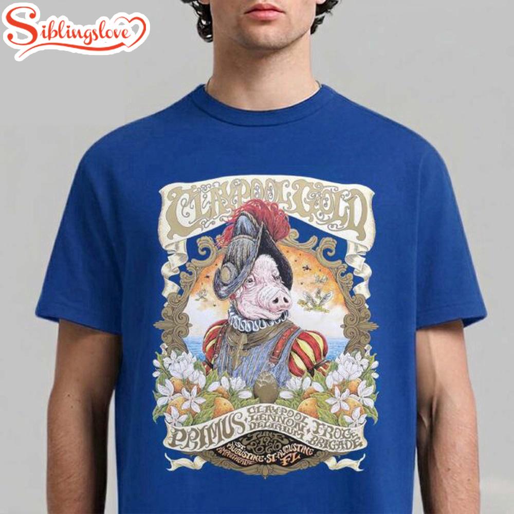 Claypool Gold Primus Claypool Lennon Delirium And Frog Brigade St Augustine Florida 2026 Unisex T-Shirt 1 Claypool Gold Primus Claypool Lennon Delirium And Frog Brigade St Augustine Florida 2026 Unisex T-Shirt