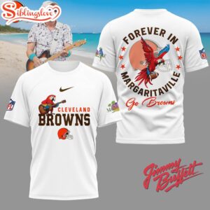 Cleveland Browns NFL Forever in Margaritaville 3D T-Shirt
