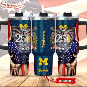 Custom Name Michigan Wolverines 250 United States Of America 1776-2026 Tumbler 40Oz