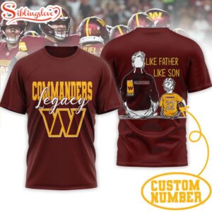 Custom Name Washington Commanders NFL Legacy Father Day 3D T-Shirt For Fans