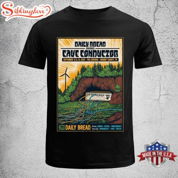 Daily Bread At The Caverns On Sep 12-13 2025 Unisex T-Shirt
