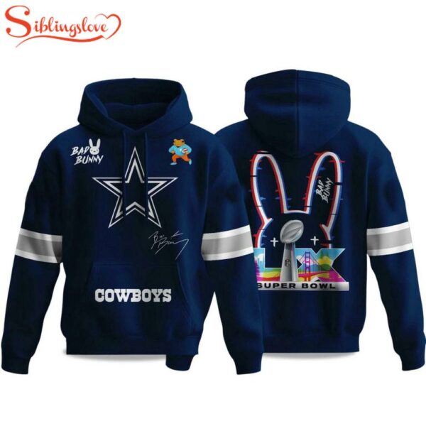 Dallas Cowboys Bad Bunny Bowl LX 2025 2026 Hoodie Shirt
