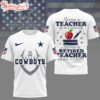 Dallas Cowboys NFL Teacher Honor 3D T-Shirt