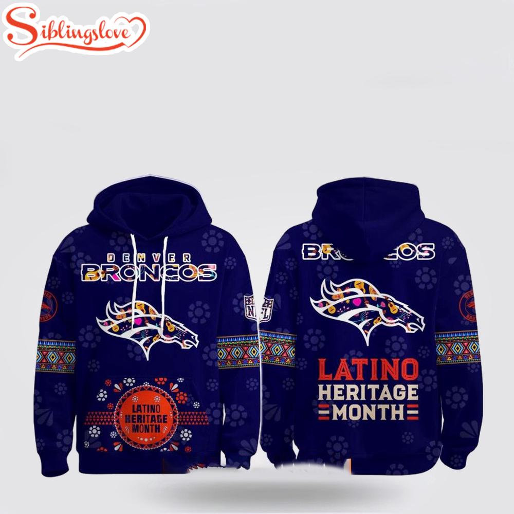 Denver Broncos x Latino Heritage Month 3D Shirt For Fans Denver Broncos x Latino Heritage Month 3D Shirt For Fans