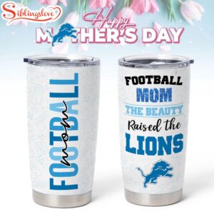 Detroit Lions NFL Mother Day Tumbler