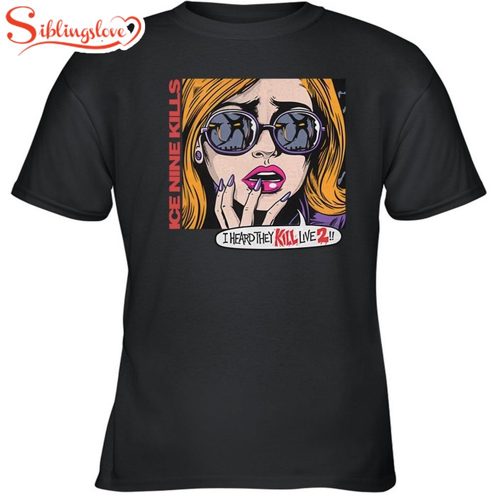 Ice Nine Kills Eyes, Eyes My Darling Unisex T-Shirt 1 Ice Nine Kills Eyes, Eyes My Darling Unisex T-Shirt