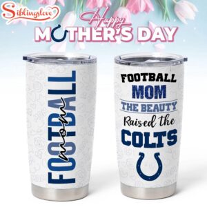 Indianapolis Colts NFL Mother Day Tumbler
