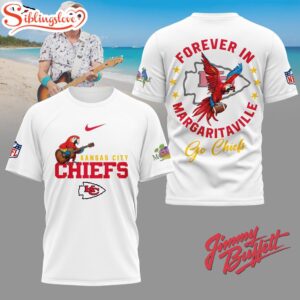 Kansas City Chiefs NFL Forever in Margaritaville 3D T-Shirt