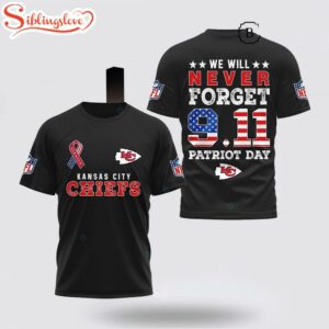 Kansas City Chiefs NFL We Will Never Forget 9.11 Patriot Day All Over Print T-Shirt