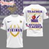 Minnesota Vikings NFL Teacher Honor 3D T-Shirt
