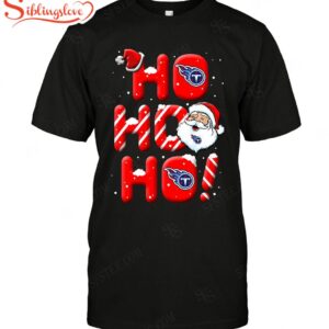 Nfl Tennessee Titans Noel Christmas Ho Ho Ho t-shirt For Fans