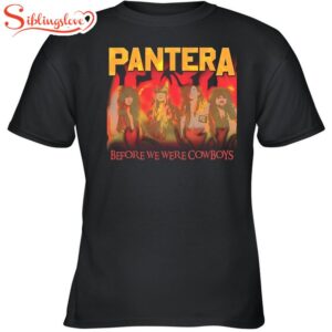 Pantera Before We Were Cowboys Unisex T-Shirt For Fans