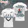 Philadelphia Eagles NFL Teacher Honor 3D T-Shirt