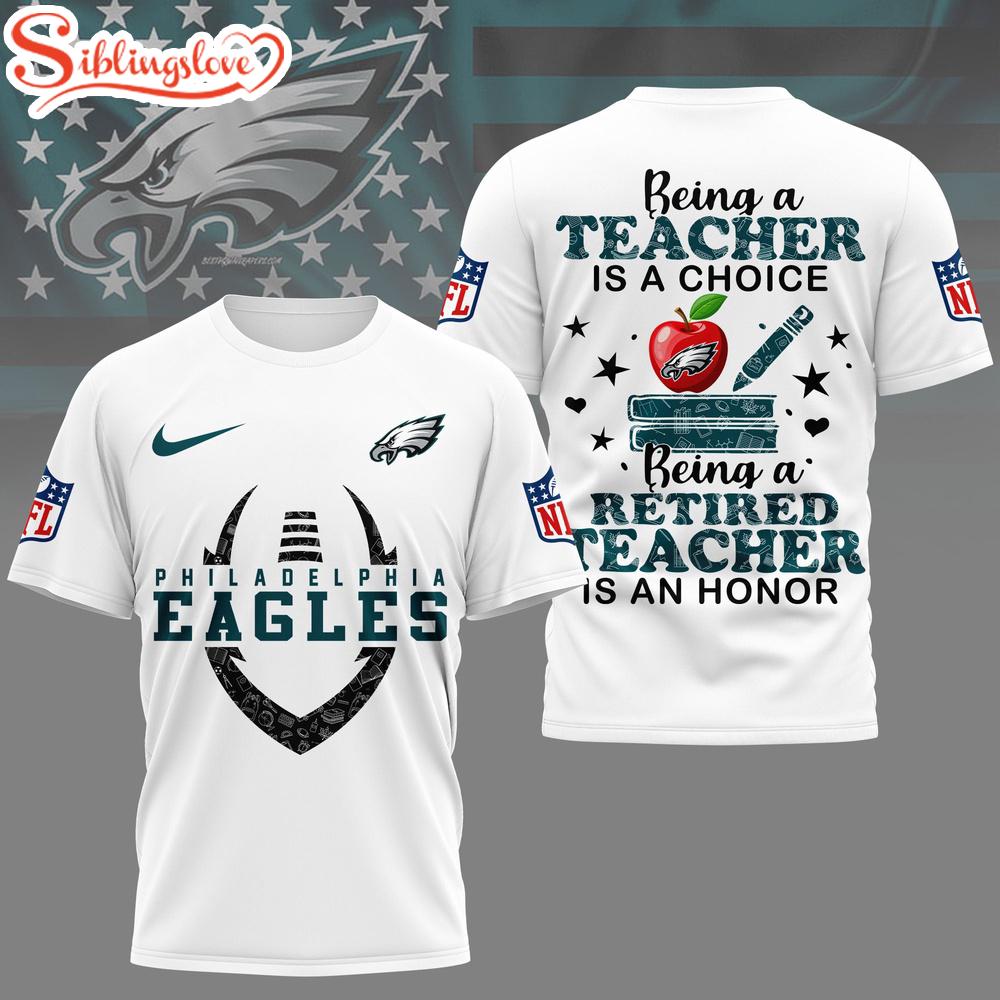 Philadelphia Eagles NFL Teacher Honor 3D T-Shirt 1 Philadelphia Eagles NFL Teacher Honor 3D T-Shirt