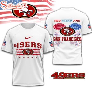 San Francisco 49ers 4th Of July 3D T-Shirt For Fans