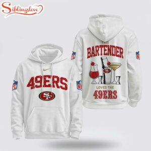 San Francisco 49ers NFL Bartender 3D Hoodie Shirt