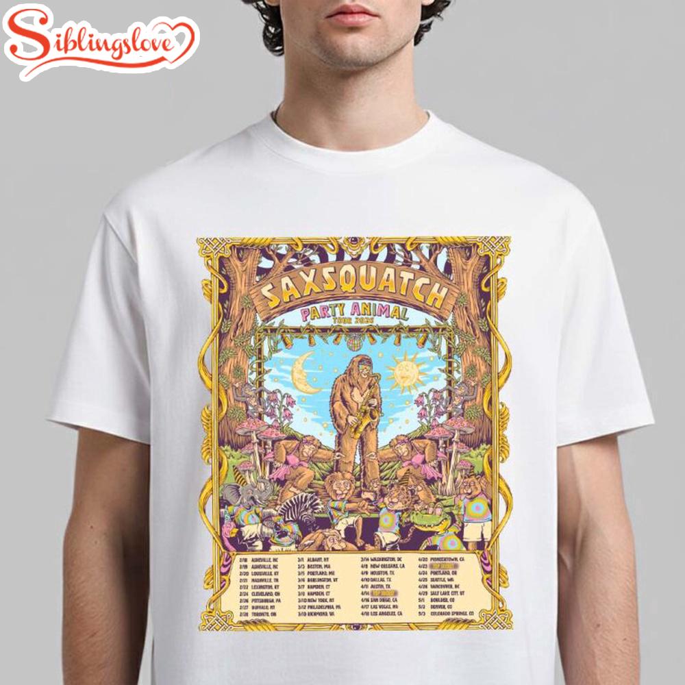 Saxsquatch Party Animal Tour 2026 Unisex T-Shirt 1 Saxsquatch Party Animal Tour 2026 Unisex T-Shirt