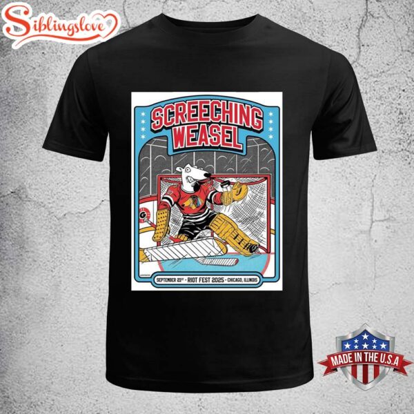 Screeching Weasel Riot Fest In Chicago Illinois On September 21 2025 Chicago Unisex T-Shirt