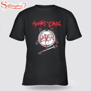 Slayer Haunting the Chapel Unisex T-Shirt For Fans