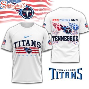 Tennessee Titans 4th Of July 3D T-Shirt For Fans