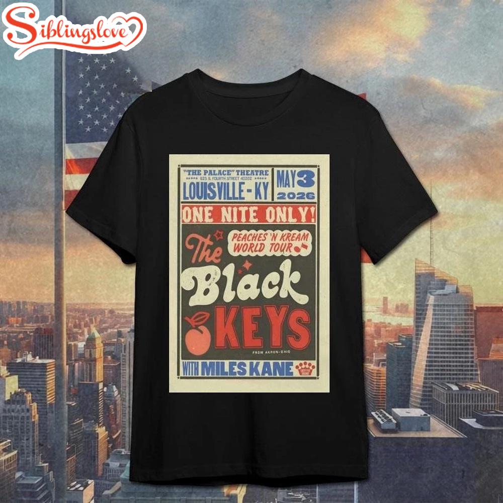 The Black Keys May 3 2026 The Louisville PalaceUnisex T-Shirt 1 The Black Keys May 3 2026 The Louisville PalaceUnisex T-Shirt