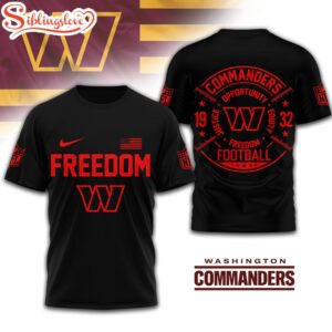 Washington Commanders NFL Opportunity Equity Freedom Justice 3D T-Shirt