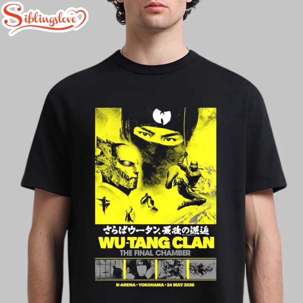 Wu-Tang Clan The Final Chamber Yokohama Japan 2026 Unisex T-Shirt 1 Wu-Tang Clan The Final Chamber Yokohama Japan 2026 Unisex T-Shirt