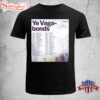Ye Vagabonds Music Tour Unisex T-Shirt